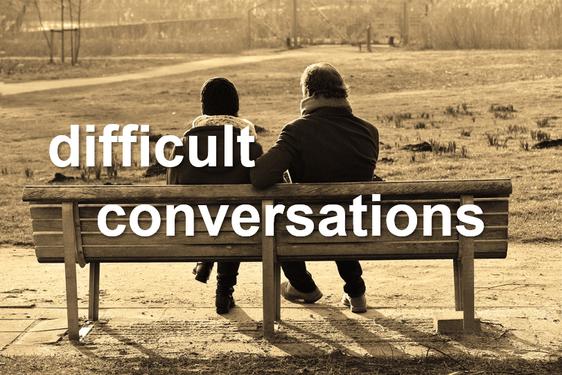 Difficult conversations will enable you to learn and grow
